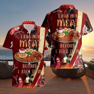 I Rub My Meat Before I Stick It In – Funny BBQ Hawaiian Shirt, Father's Day Gift